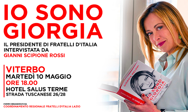  “Io sono Giorgia”, la presidente di Fratelli d’Italia presenta il suo libro a Viterbo