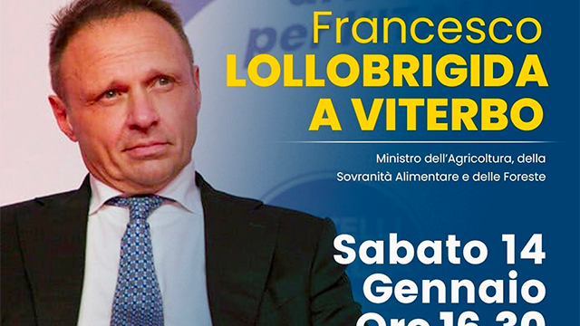  Sabato 14 il ministro Lollobrigida sarà a Viterbo