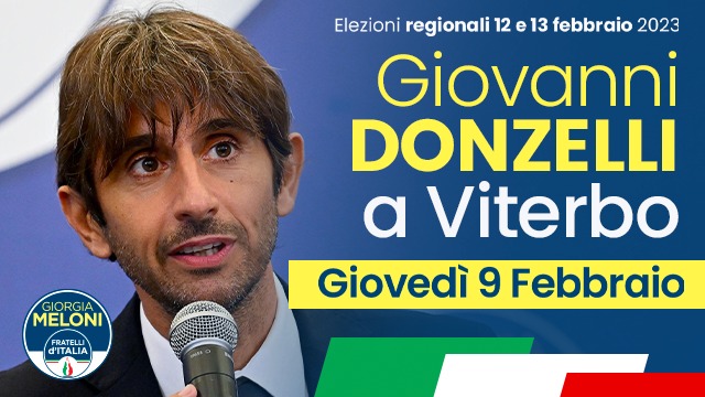  L’Onorevole Giovanni Donzelli in visita nella Tuscia per le imminenti elezioni regionali